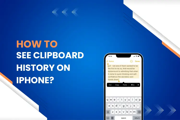 How To See Clipboard History On Iphone
