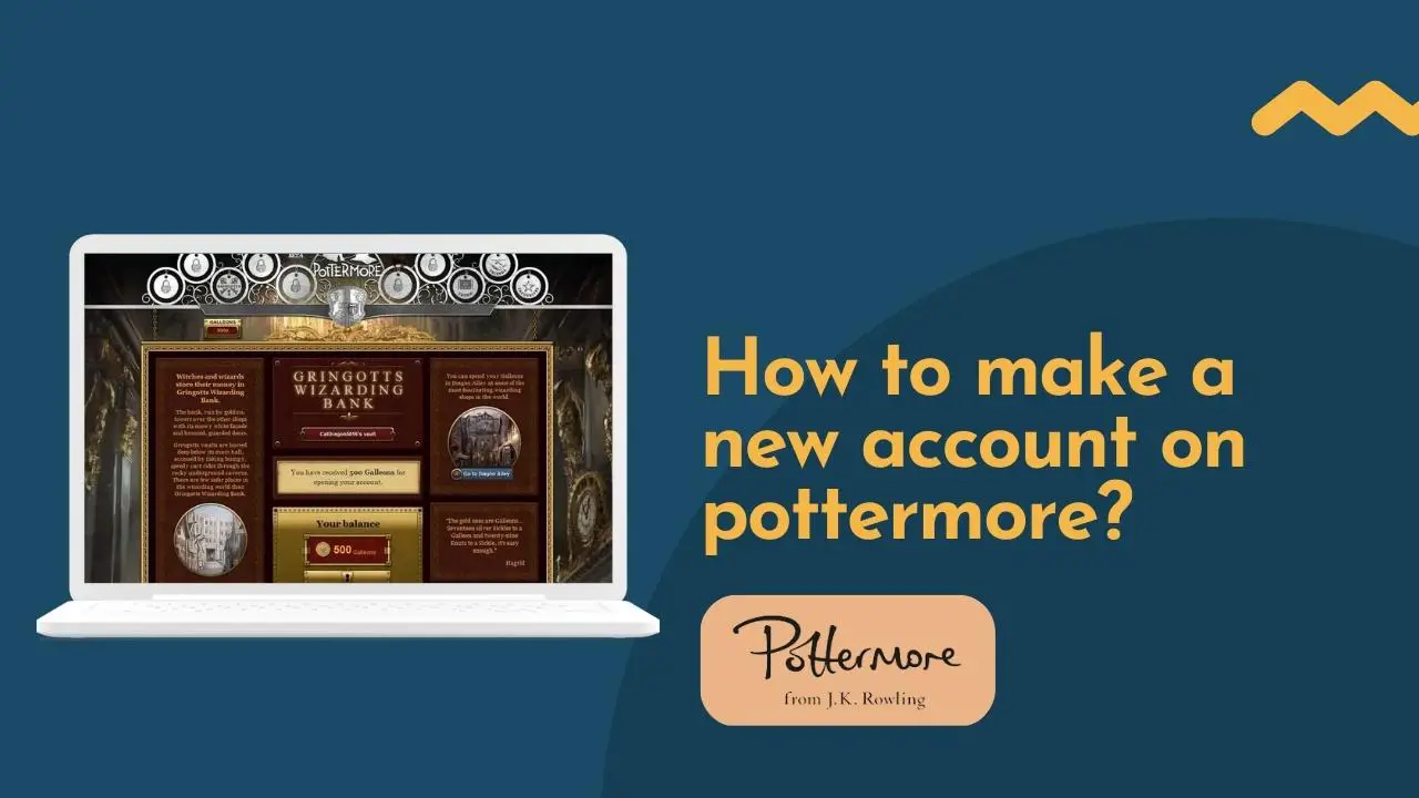How to make a new account on pottermore
