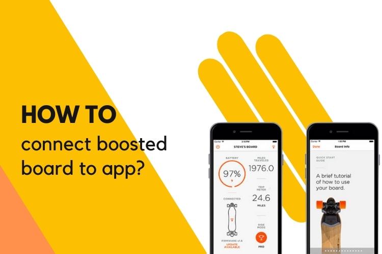 how to connect boosted board to app