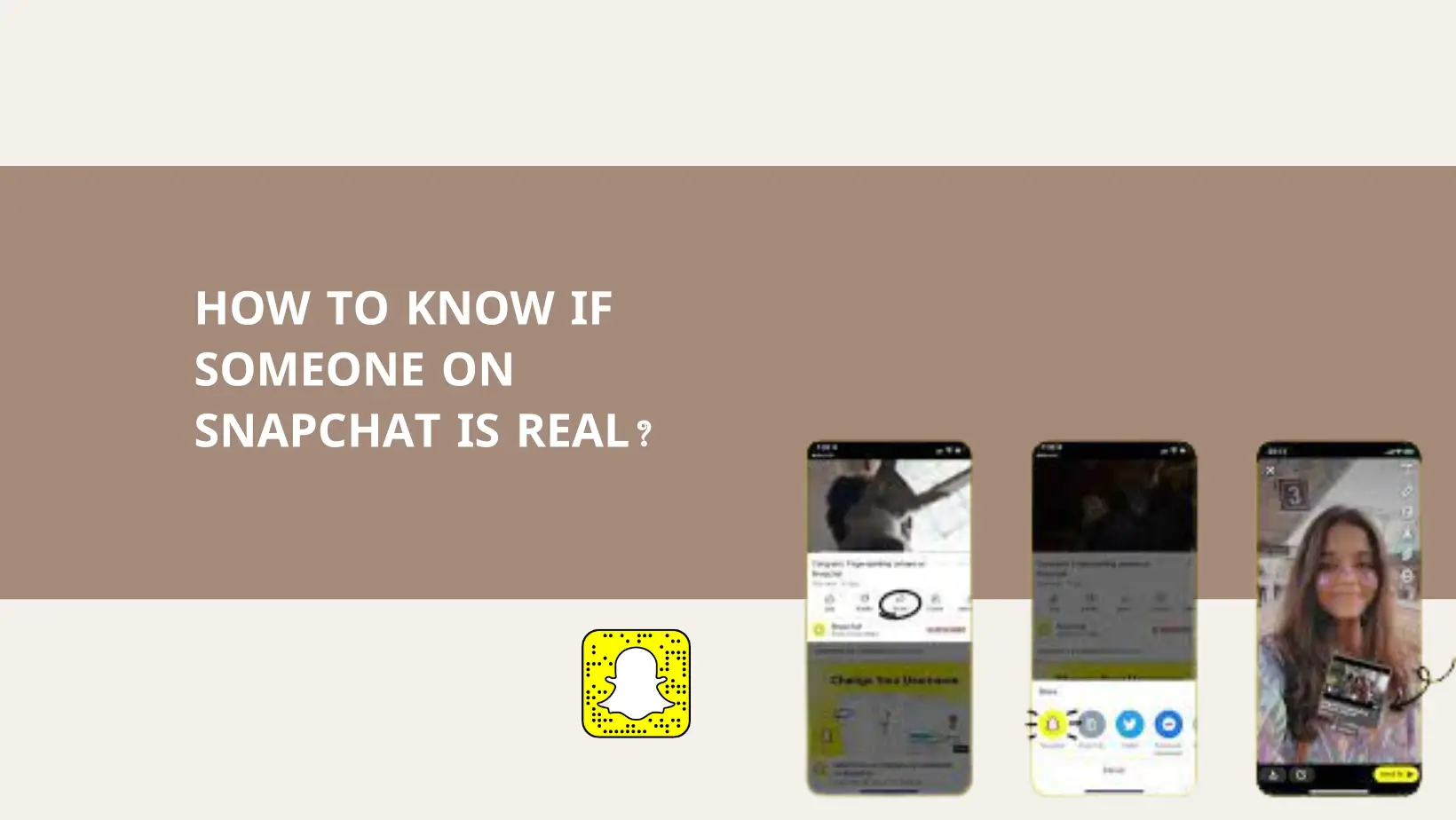 how to know if someone on snapchat is real
