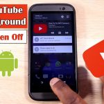 (8 Apps) Play Youtube Videos In Screen Off Mode Android & Ios