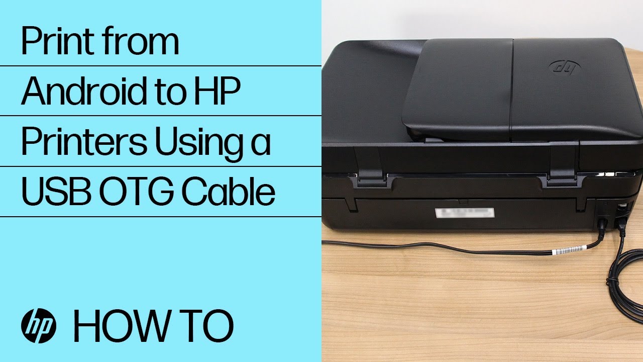 How Do I Print from My Android Phone to My Hp Printer Via Usb