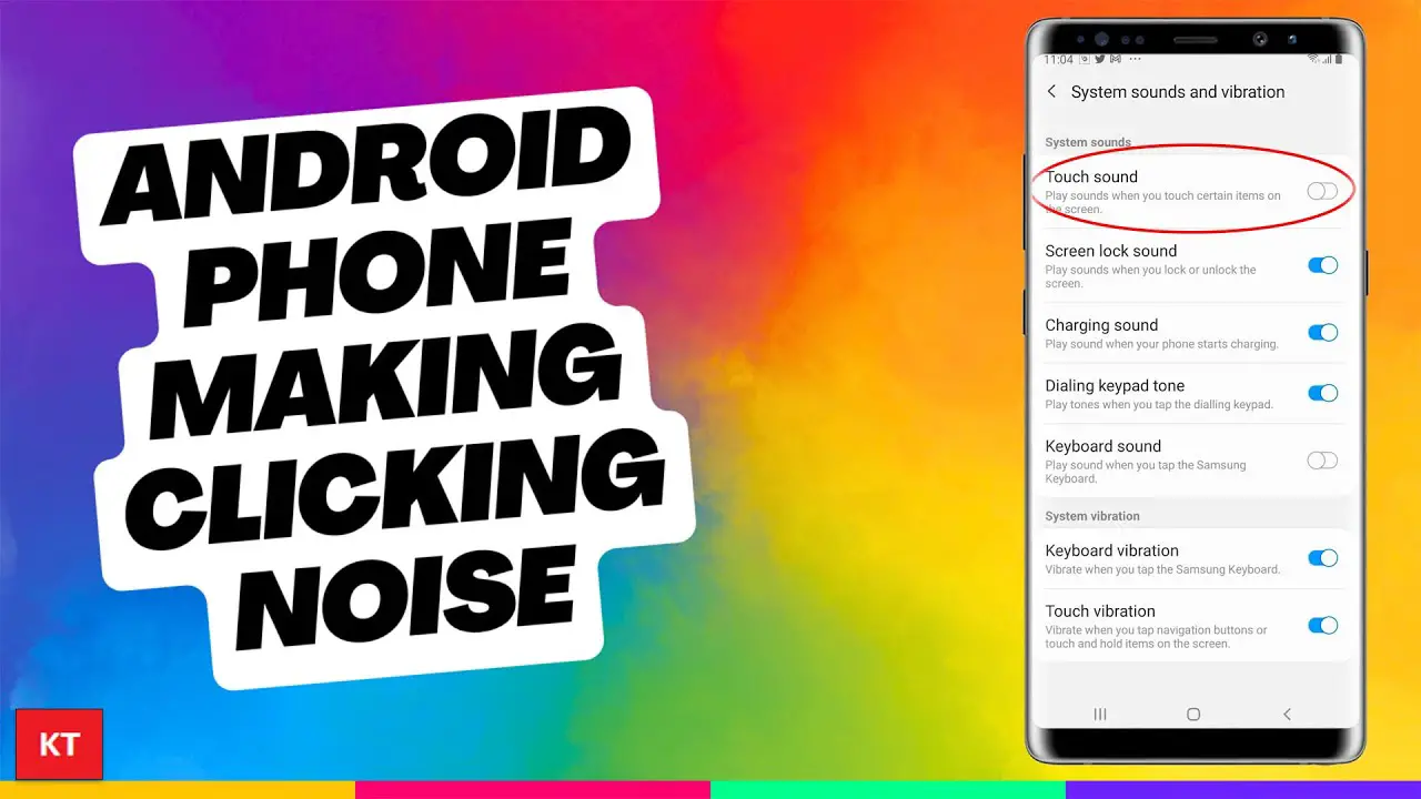 How to Stop Android Phone from Vibrating Or Making Clicking Sounds