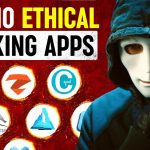 Top Free 25 Hacking Apps for Android Phone- Ethical Hacking Tools