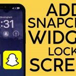 How to Add Snapchat to Lock Screen Ios 16
