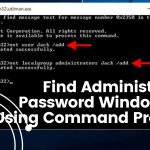 How to See Administrator Password in Windows 10 Using Cmd
